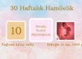 30 haftalık hamilelik