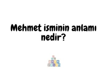 mehmet isminen anlamı nedir?